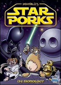 Star porks. The monology - Stefano Bonfanti,Barbara Barbieri - copertina