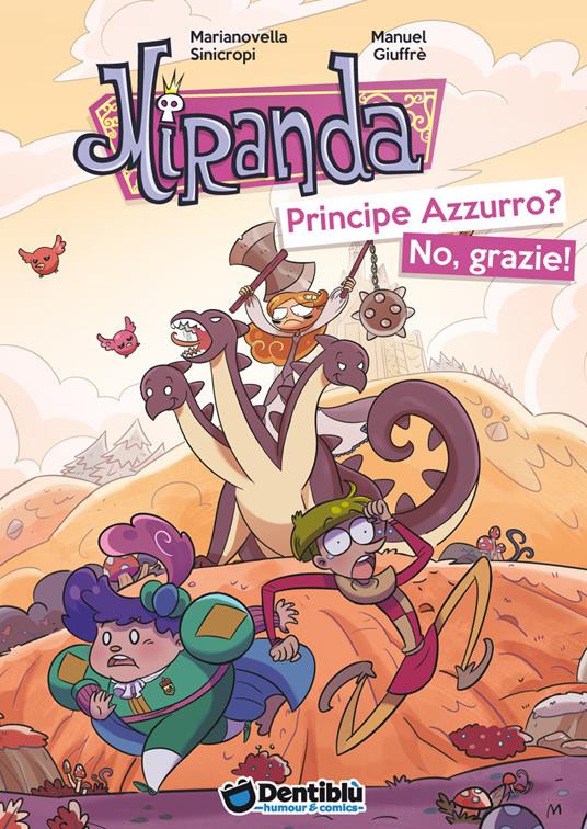 Miranda. Principe Azzurro? No, grazie! - Marianovella Sinicropi,Manuel Giuffrè - copertina