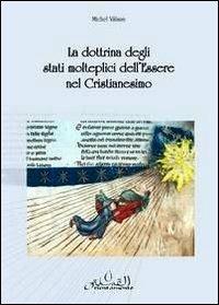 La dottrina degli stati molteplici dell'essere del cristianesimo - Michel Vâlsan - copertina