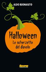 Halloween. Lo scherzetto del diavolo