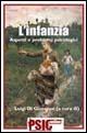 L' infanzia. Aspetti e problemi psicologici