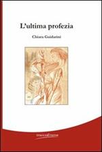 L' ultima profezia