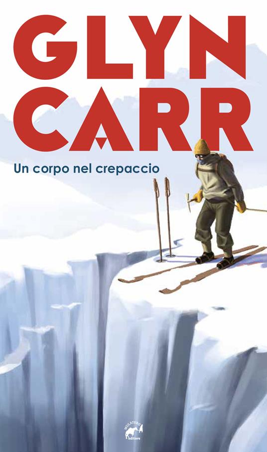 Un corpo nel crepaccio - Glyn Carr - copertina