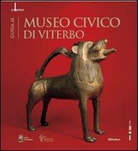 Guida al Museo civico di Viterbo. Ediz. italiana e inglese - copertina