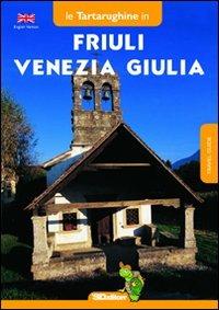 Friuli Venezia Giulia. Ediz. inglese - copertina