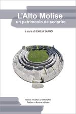 L' Alto Molise un patrimonio da scoprire