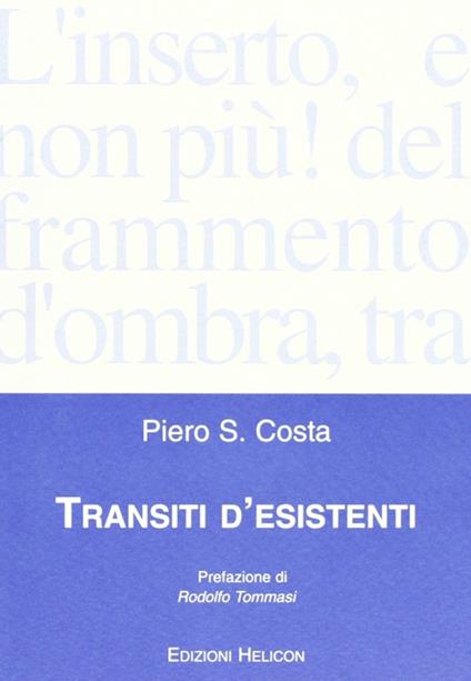 Transiti d'esistenti - Piero S. Costa - copertina