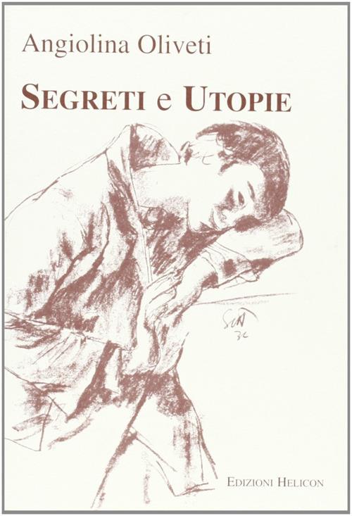 Segreti e utopie - Angiolina Oliveti - copertina