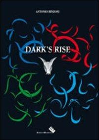 Dark's rise - Antonio Binzoni - copertina