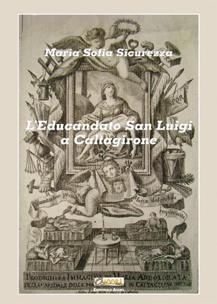 L' educandato San Luigi a Caltagirone - Maria Sofia Sicurezza - copertina