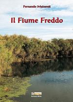 Il Fiume Freddo