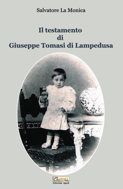 Il testamento di Giuseppe Tomasi di Lampedusa - Salvatore La Monica - copertina