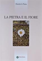 La pietra e il fiore