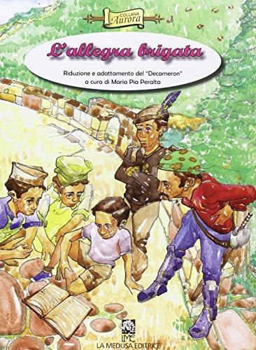 L' allegra brigata. Riduzione e adattamento del Decameron - M. Pia Peralta - copertina