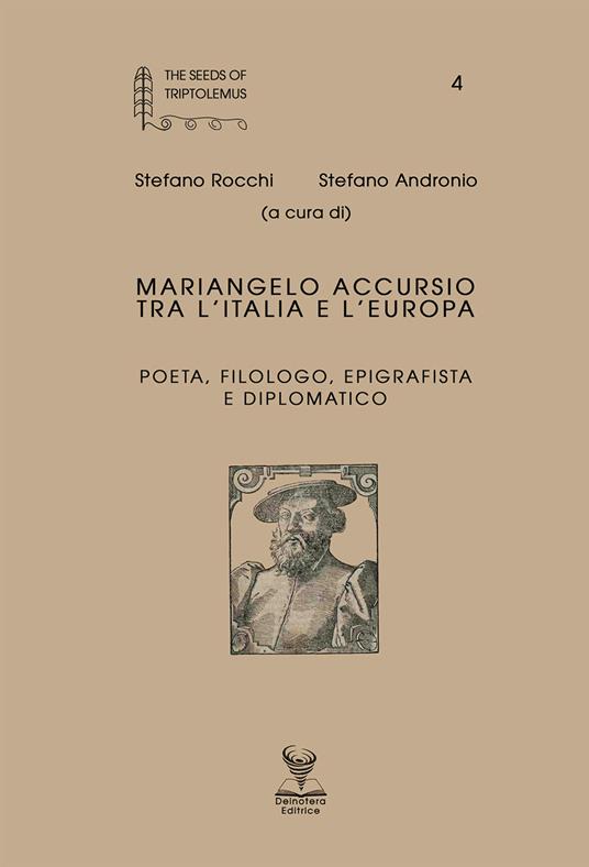 Mariangelo Accursio tra l'Italia e l'Europa poeta, filologo, epigrafista e diplomatico - copertina