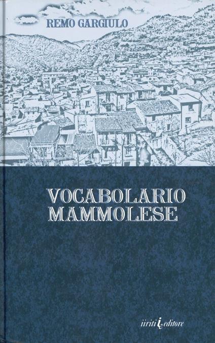 Vocabolario mammolese - Remo Gargiulo - copertina