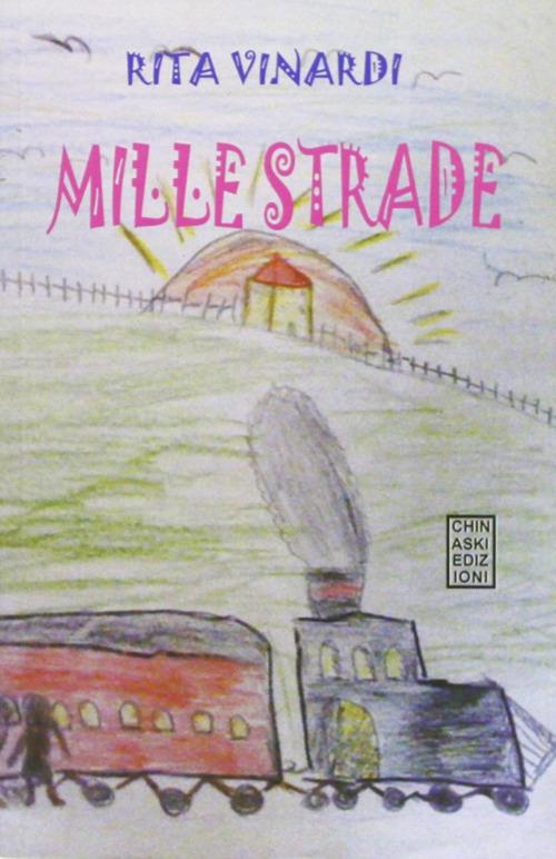 Mille strade - Rita Vinardi - copertina