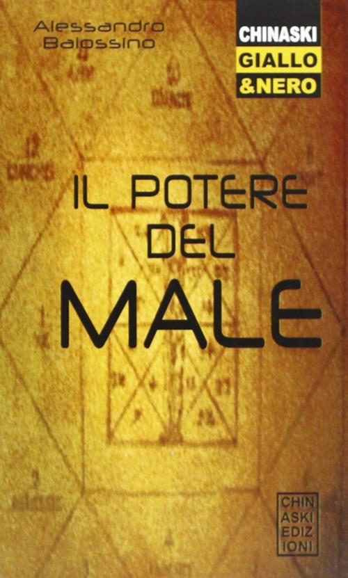 Il potere del male - Alessandro Balossino - copertina