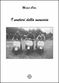 I sentieri della memoria - Michele Cilla - copertina