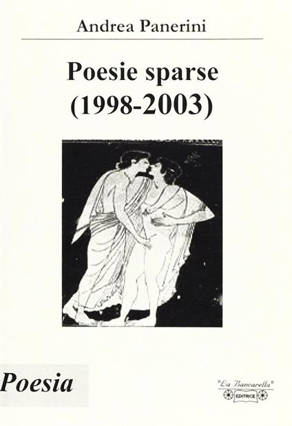 Poesie sparse (1998-2003) - Andrea Panerini - copertina