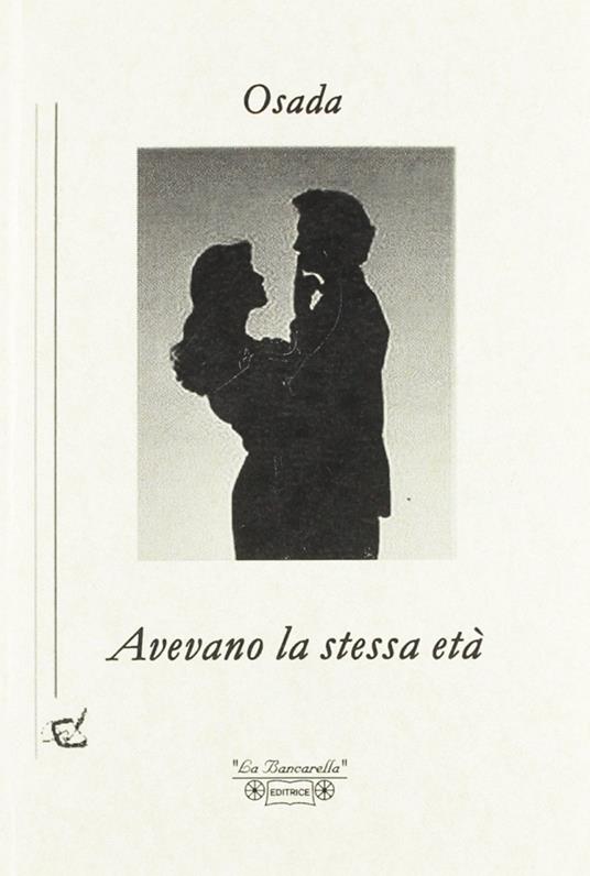 Avevano la stessa età - Osada - copertina