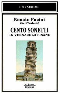 Le veglie di Neri. Paesi e figure della campagna toscana-Storia di Monterotondo - Renato Fucini,Enrico Lombardi - copertina