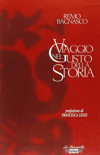 Viaggio nel gusto della storia - Remo Bagnasco - copertina