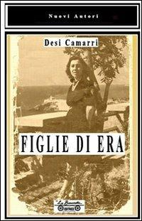 Figlie di Era - Desi Camarri - copertina