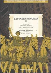 L' impero romano. Vol. 2: Augusto, la prima pietra di un solido impero. - Mimei Sakamoto - copertina