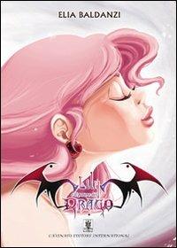 Lily e il potere del drago - Elia Baldanzi - copertina