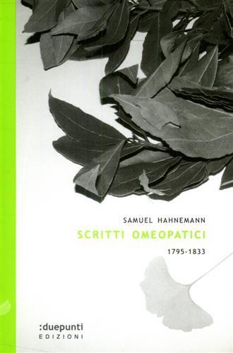 Scritti omeopatici 1795-1833 - Samuel C. Hahnemann - 5