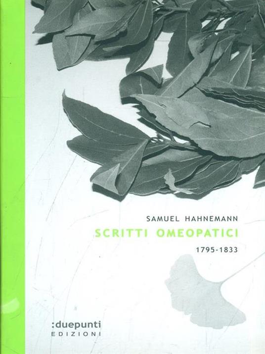 Scritti omeopatici 1795-1833 - Samuel C. Hahnemann - 7