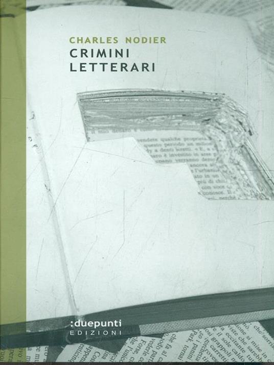 Crimini letterari - Charles Nodier - 4