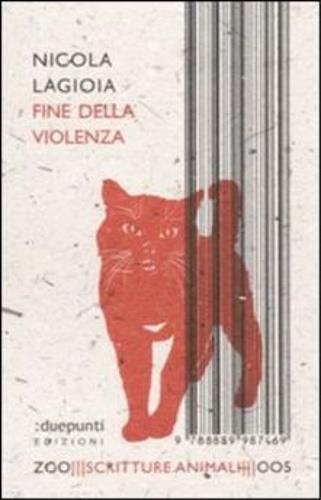 Fine della violenza - Nicola Lagioia - copertina