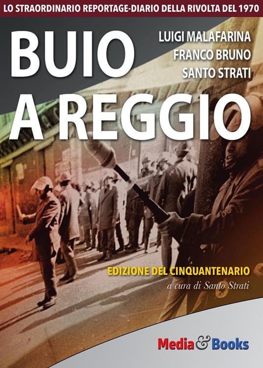 Buio a Reggio - Luigi Malafarina,Franco Bruno,Santo Strati - copertina