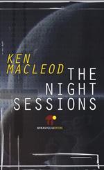 The night sessions