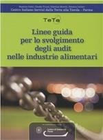 Linee guida per lo svolgimento degli audit nelle industrie alimentari