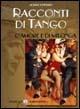 Racconti di tango, d'amore e di Milonga - Jorge Lindman - copertina