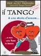 Il tango è una storia d'amore... e non un rosa in bocca. Con poster