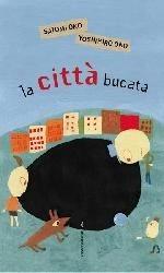 La città bucata