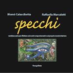 Specchi. Con 22 carte