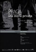 Praga 20 agosto 1968. Una storia privata