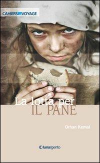 La lotta per il pane - Orhan Kemal - copertina