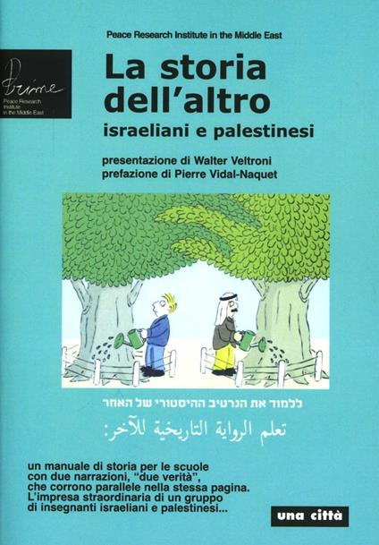 La storia dell'altro. Israeliani e palestinesi - copertina