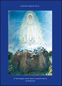 Il messaggio della Beata Vergine Maria di Belpasso - copertina