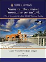 Comune di Conversano. Progetti per la riqualificazione urbanistica nell'orto del Convento dei Carmelitani Scalzi dall'Ottocento al Duemila