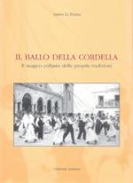 Il ballo della cordella. Il magico collante delle tradizioni