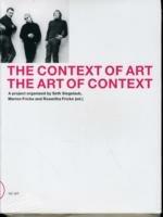 The context of art. The art of context. Ediz. inglese e tedesca - Seth Siegelaub,Marion Fricke,Roswitha Fricke - copertina