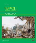 Napoli. Atlante della città storica. Posillipo