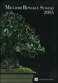 Migliori bonsai e suiseki 2005 - copertina